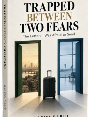 Trapped Between Two Fears book cover by Olabisi Rabiu